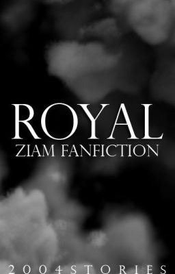 Royal • Ziam