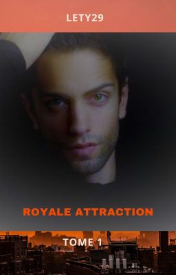 Royale attraction