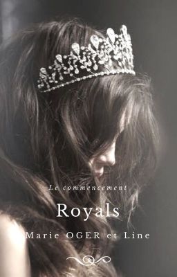 Royals - Le couronnement