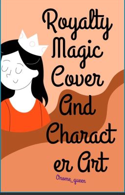 Royalty Magic Cover and Character Art 