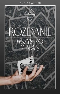 Rozdanie | Wszystko o nas