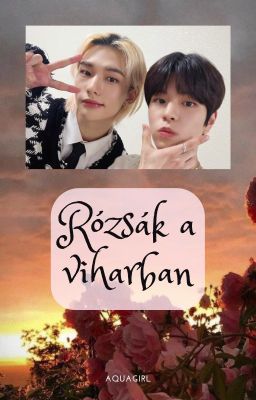 Rózsák a viharban (Seungjin) [Befejezett!]