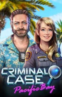 🚔👙~..RP Criminal Case Pacific Bay..~👙🚔