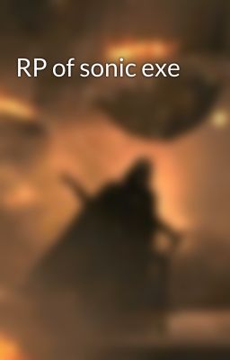 RP of sonic exe