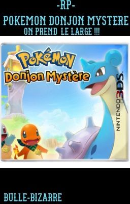 -RP- Pokemon Donjon Mystère, On prend le large !!!