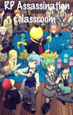 RP privé sur Assassination classroom 