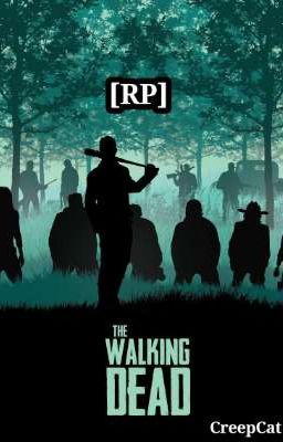 [RP] THE WALKING DEAD