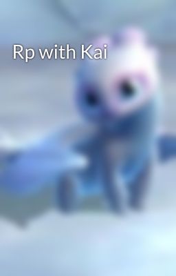 Rp with Kai 