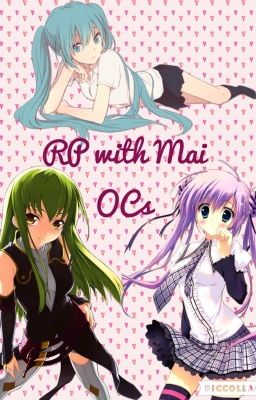 RP with Mai OC's