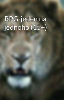 RPG-jeden na jednoho (15+)