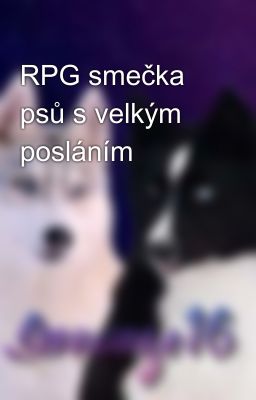 RPG smečka psů s velkým posláním 