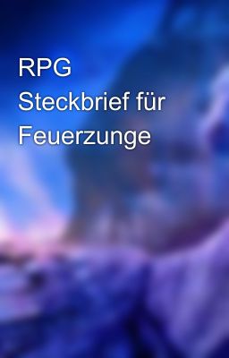 RPG Steckbrief für Feuerzunge