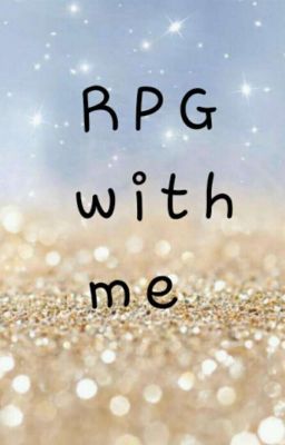 RPG with me 