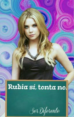 Rubia sí, tonta no [PAUSADA]