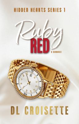 Ruby Red - Hidden Hearts 1(Now Available In Paperback and Ebook)