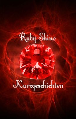 Ruby Shine Kurzgeschichten