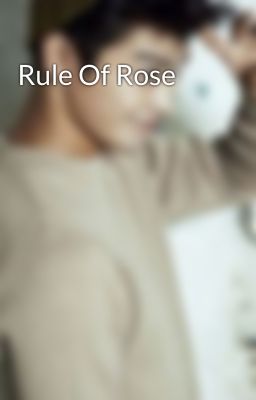 Rule Of Rose