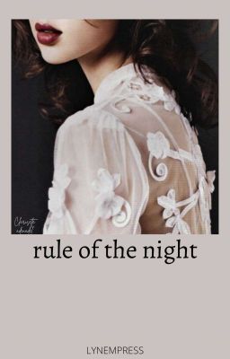 Rule of the Night