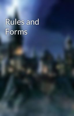 Rules and Forms