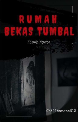 RUMAH BEKAS TUMBAL (TAMAT)