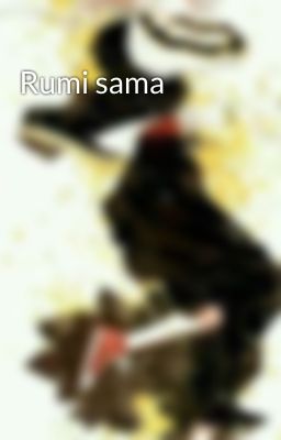 Rumi sama