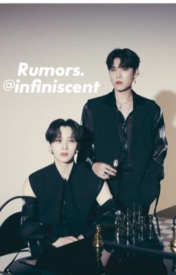 Rumors [ Woojin & Woong ]