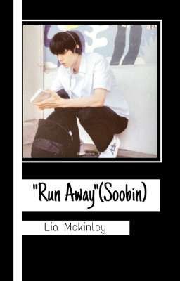 Run Away (Choi Soobin)