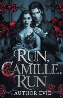 Run, Camille, Run