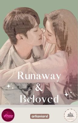 Runaway And Beloved