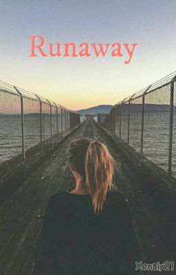 Runaway [Terminée]