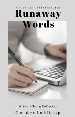 Runaway Words: A Short Story Collection