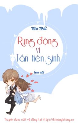 Rung động vì Tần tiên sinh - Viên Nhất