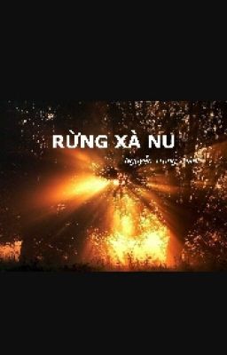 Rừng Xà Nu