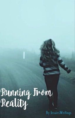 Running From Reality