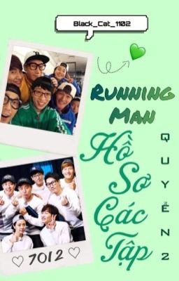 RUNNING MAN: HỒ SƠ CÁC TẬP (QUYỂN 2)