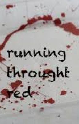 Running through red