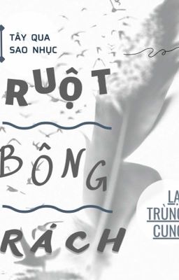 Ruột bông rách