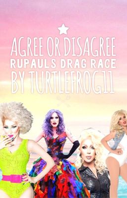 Rupauls Drag Race Decisions