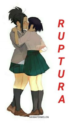 Ruptura | MomoJirou