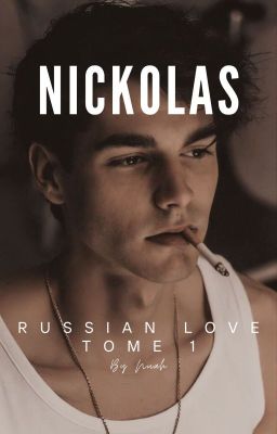 Russian love - Nickolas