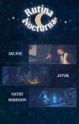 Rutina Nocturna | JayVik [Arcane]