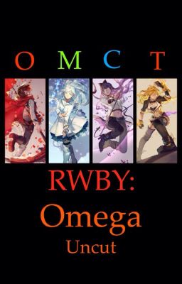 RWBY: Omega [Uncut Version]