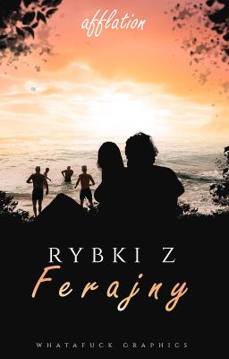 Rybki z Ferajny • JJ Maybank OBX [wolno pisane]