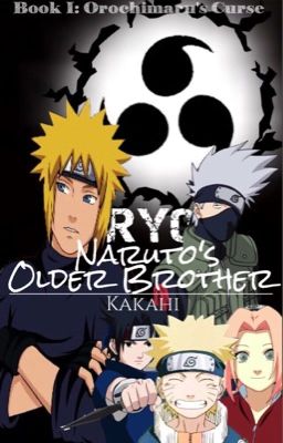 Ryo: Naruto's Older Brother | BOOK I