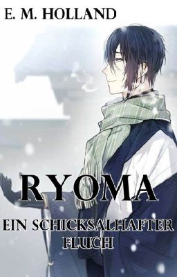 Ryoma - ein schicksalhafter Fluch (BAND 9) ✅️