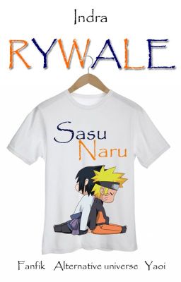 Rywale (SasuNaru)