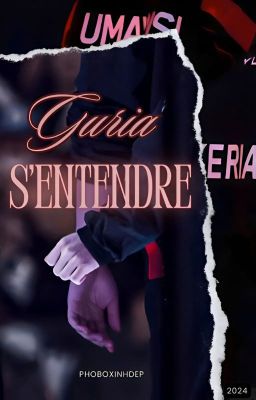 S'entendre | guria |