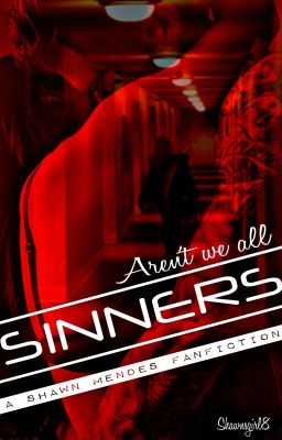 S.M.|| Sinners - Shawn Mendes Fanfiction