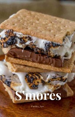 S'MORES