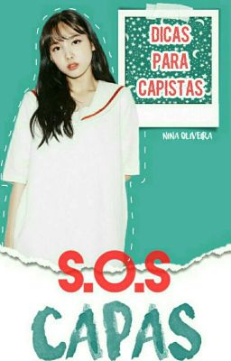 S.O.S Capas ▶Dicas para Capistas